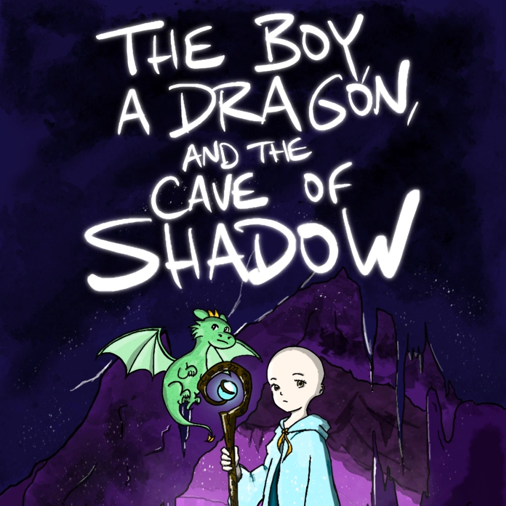 Maddie’s Reviews: The Boy, a Dragon, and the Cave of Shadow