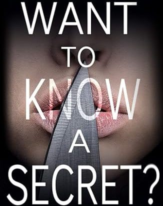 Maddie’s Reviews: Want To Know a Secret?