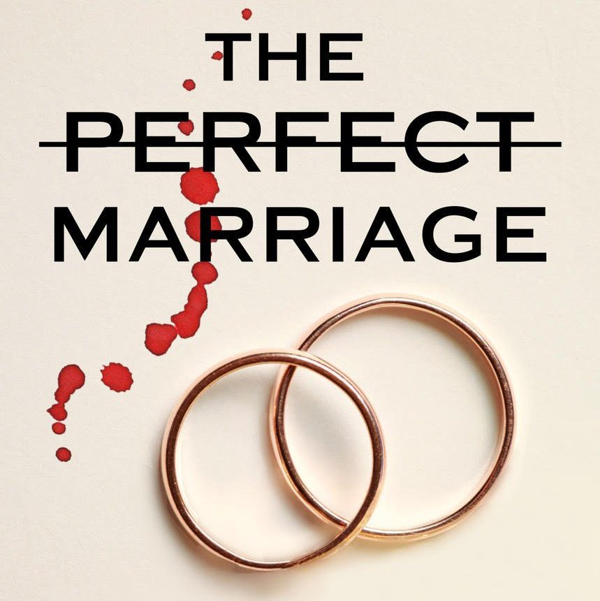 Maddie’s Reviews: The Perfect Marriage | Jeneva Rose’s Twisty Domestic Courtroom Thriller