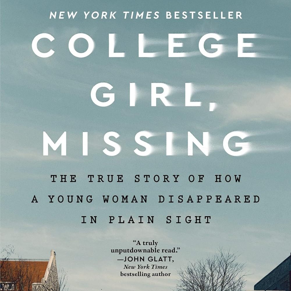 Maddie’s Reviews: College Girl, Missing by Shawn Cohen | The Haunting Lauren Spierer Case