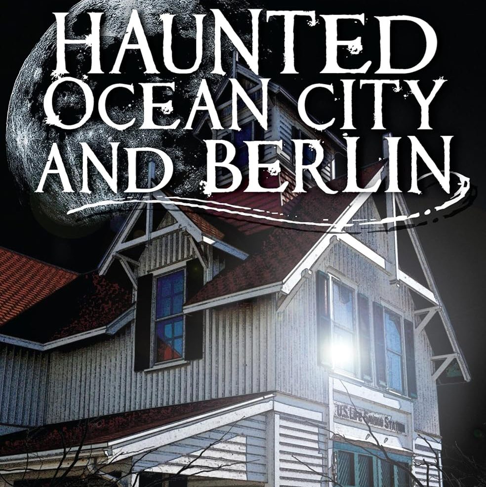 Maddie’s Reviews: Haunted Ocean City and Berlin | Mindie Burgoyne’s Haunted Maryland Ghost Stories