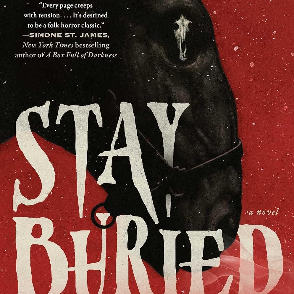 Maddie’s Reviews: Stay Buried | Jennifer McMahon’s Atmospheric Folk Horror