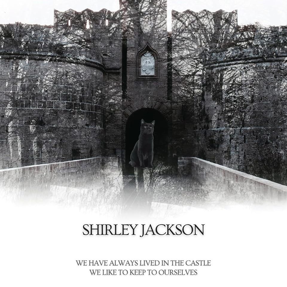 Maddie’s Reviews: We Have Always Lived in the Castle | Shirley Jackson’s Gothic Horror Classic